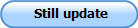  Still update
